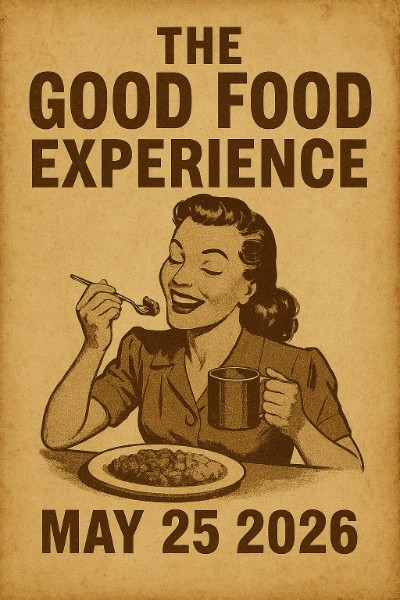 The Good Food Experience vintage poster